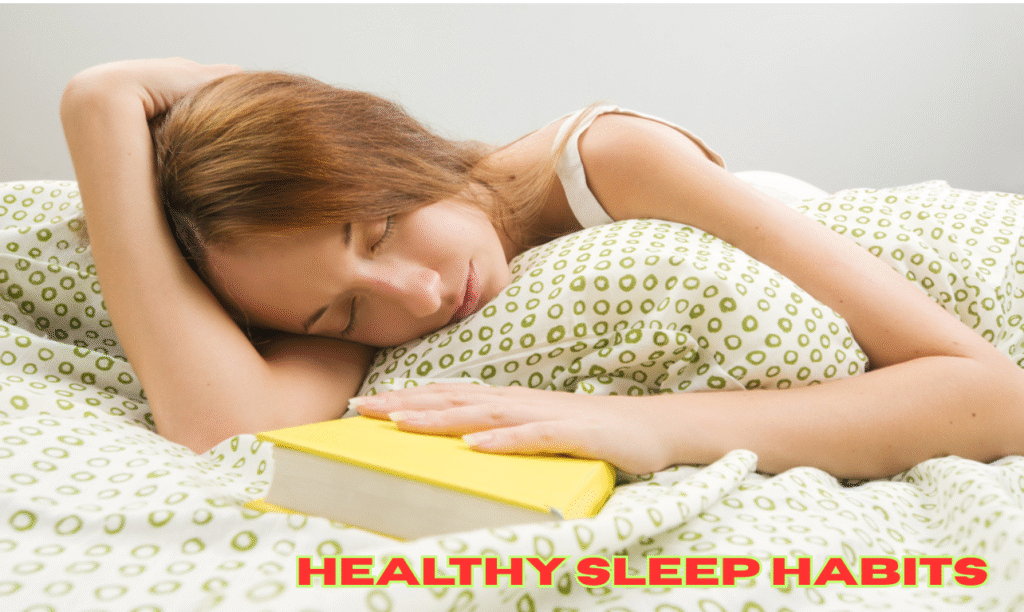 Healthy Sleep Habits