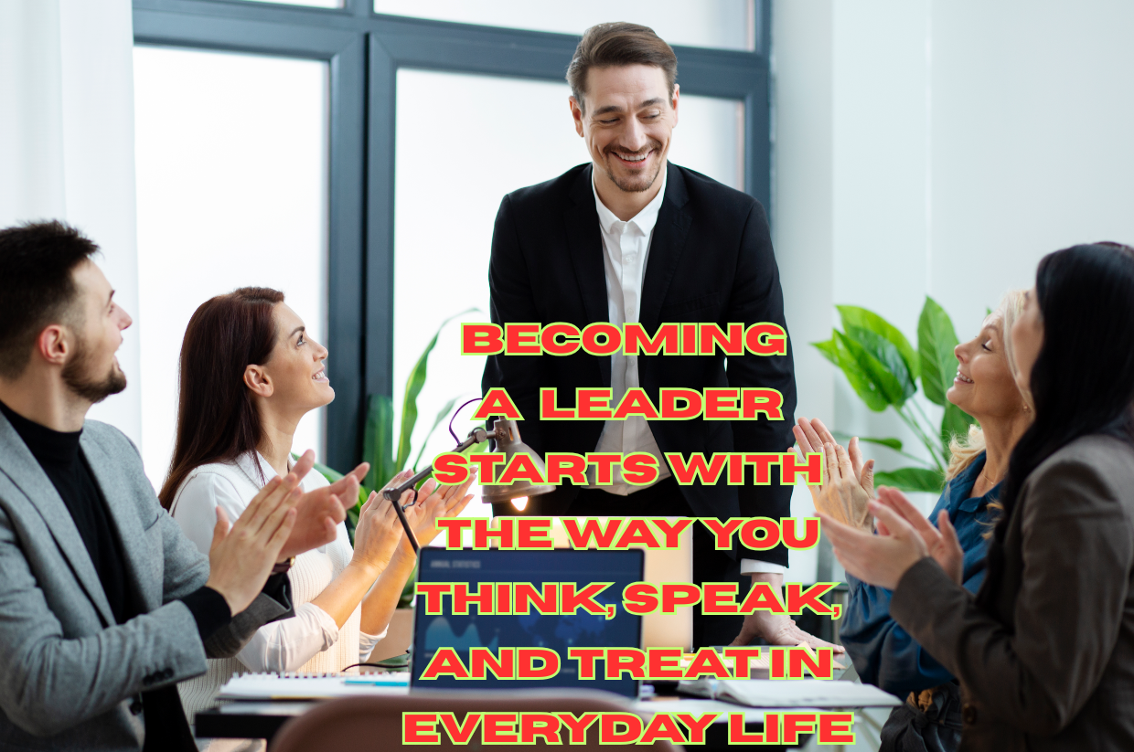 How to Treat Like a Leader: 7 Secrets for Teenagers